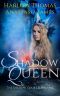 [The Shadow Court Harem #1, part 01] • Shadow Queen